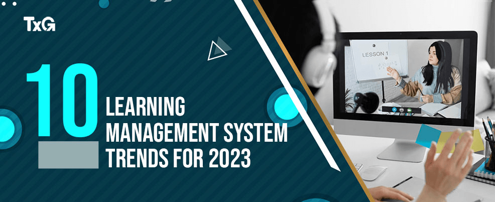 10-Learning-Management-System-Trends-for-2023-featured-img