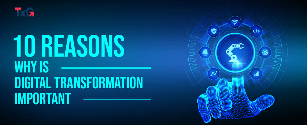 10-Reasons-Why-Is-Digital-Transformation-Important-featured